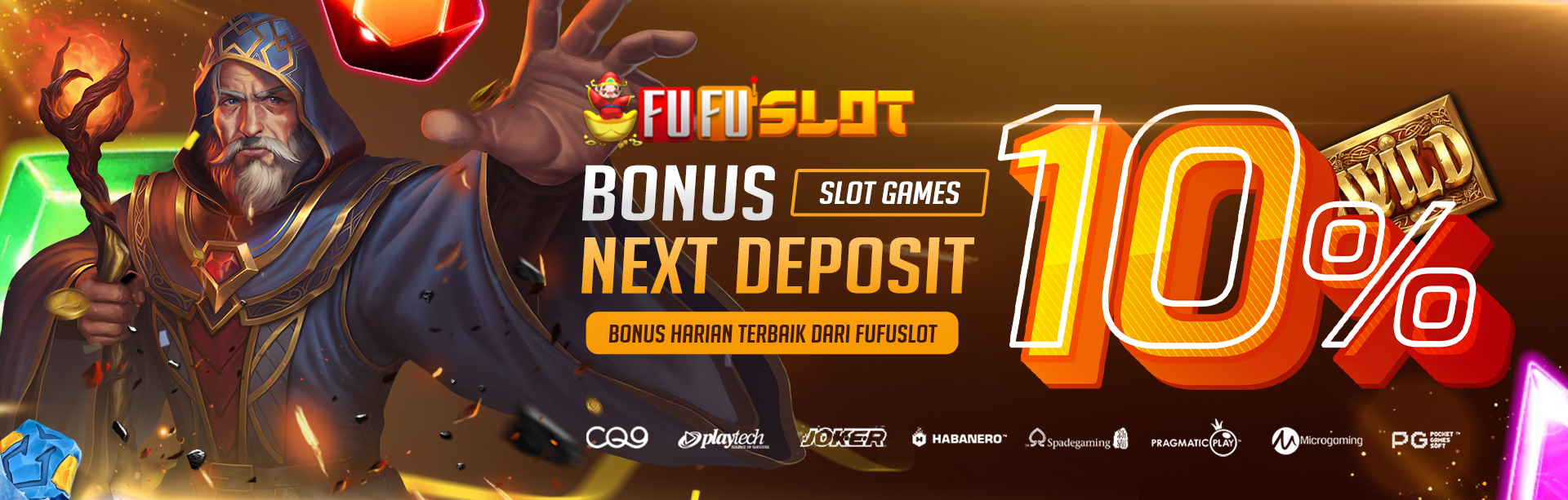 BONUS NEXT DEPOSIT 10% (SLOT GAME)