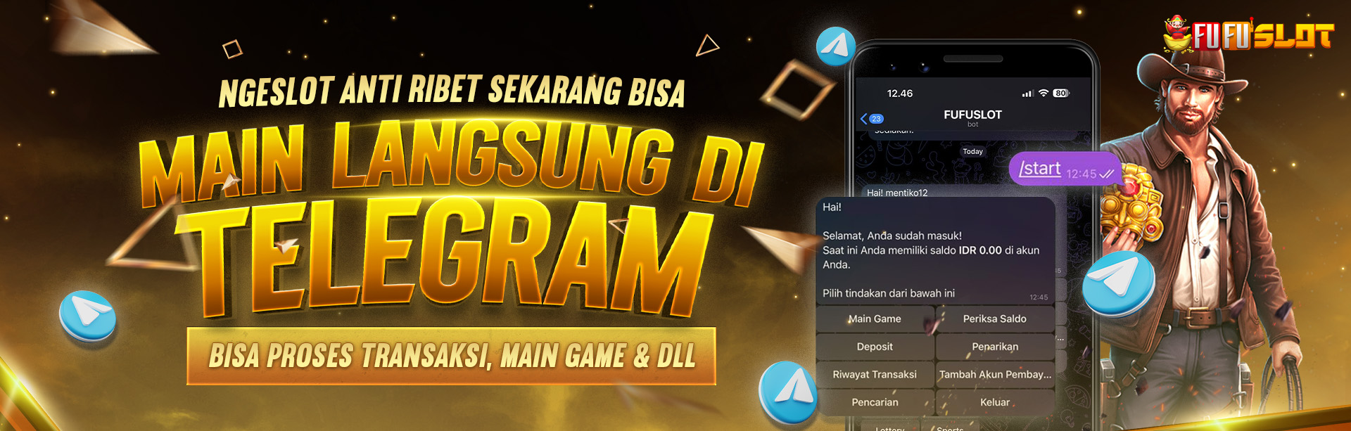 BERMAIN LANGSUNG DARI TELEGRAM FUFUSLOT