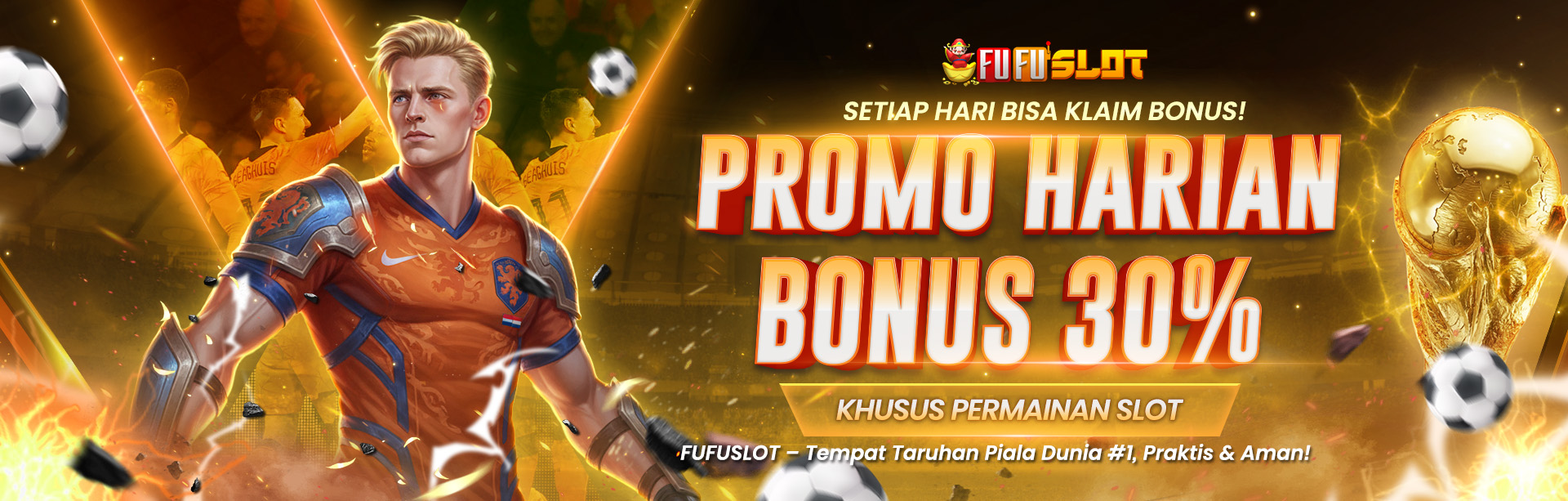 BONUS HARIAN 30% (SLOT GAMES)
