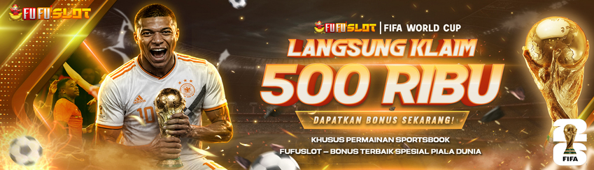 BONUS SPESIAL PIALA DUNIA 500K